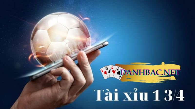 Kèo tài xỉu 1 3/4 (1.75)?