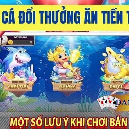 Bắn cá Vn123!!! Game bắn cá đổi thưởng ăn tiền uy tín