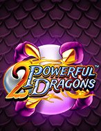 2 Powerful Dragons Slot