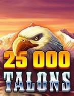 25000 Talons Slot