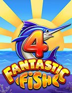 4 Fantastic Fish Slot