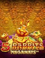 5 Chú Thỏ Vàng – 5 Rabbits Megaways Slot