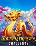 Bát Long Đại Chiến – 8 Golden Dragon Challenge Slot