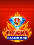 9 Blazing Diamonds Slot