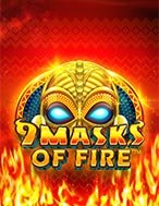 9 Masks of Fire Slot