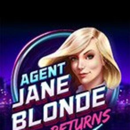 Đặc Vụ Jane Blonde Trở Lại – Agent Jane Blonde Returns Slot