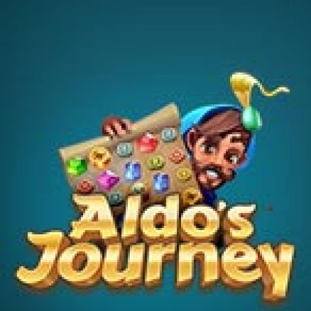 Aldo’s Journey Slot