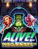 Alive! Megaways Slot