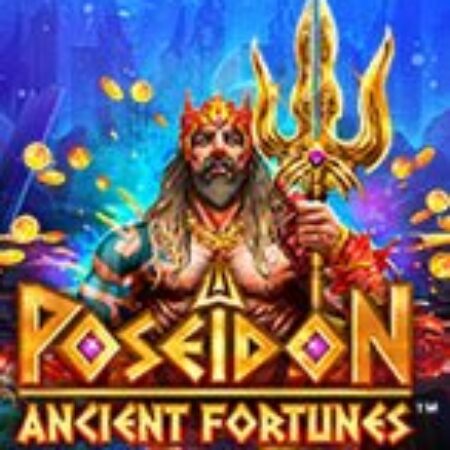 Kho Báu Cổ Đại: Poseidon Megaways – Ancient Fortunes: Poseidon Megaways Slot