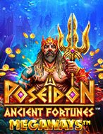 Kho Báu Cổ Đại: Poseidon Megaways – Ancient Fortunes: Poseidon Megaways Slot