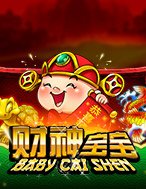 Baby Cai Shen Slot