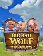 Big Bad Wolf Megaways Slot