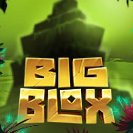 Big Blox Slot