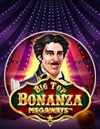 Big Top Bonanza Megaways Slot