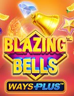 Blazing Bells Slot