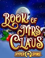 Phép Màu Của Bà Noel – Book of Mrs Claus Slot