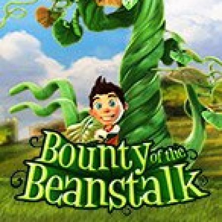 Bounty of the Beanstalk Slot