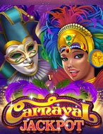 Lễ Hội Carnaval Jackpot – Carnaval Jackpot Slot