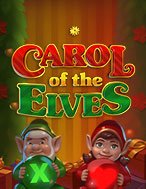 Carol of the Elves Slot