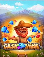 Cash Mine Slot