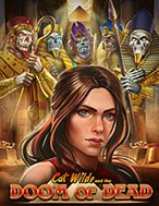 Cat Wilde và Sự Diệt Vong – Cat Wilde and the Doom of Dead Slot