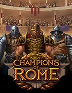 Champions of Rome Slot