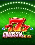 Vòng Quay Siêu Tiền Mặt – Colossal Cash Zone Slot