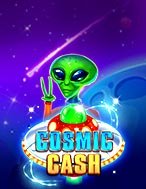 Du Hành Vũ Trụ – Cosmic Cash Slot