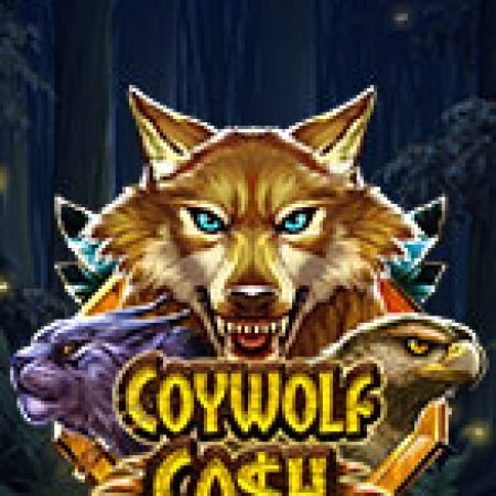 Sói Đồng Cỏ – Coywolf Cash Slot