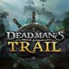 Dead Man’s Trail Slot