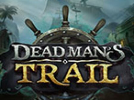 Dead Man’s Trail Slot