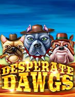 Desperate Dawgs Slot