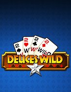 Xì Tố Cải Tiến – Deuces Wild MH Slot