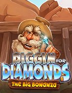 Diggin for Diamonds Slot