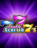 Double Scatter 7’s Slot