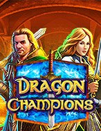 Dragon Champions Slot