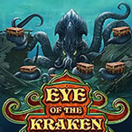 Quái Vật Biển Sâu – Eye of the Kraken Slot