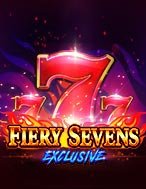 Fiery Sevens Exclusive Slot