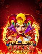 Nến Và Hoa: Joker – Fire and Roses : Joker Slot