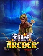 Thiện Xạ Lửa Xanh – Fire Archer Slot