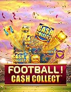 Football! Cash Collect™ Slot