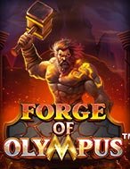 Thợ Cơ Khí Olympus – Forge of Olympus Slot