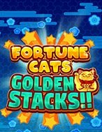 Fortune Cats Golden Stacks!! Slot