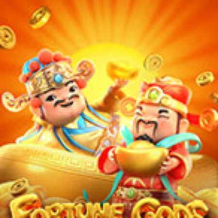 Thần Tài – Fortune Gods Slot