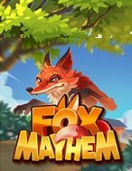 Chú Cáo Mayhem – Fox Mayhem Slot