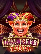 Free Reelin’ Joker 1000 Slot