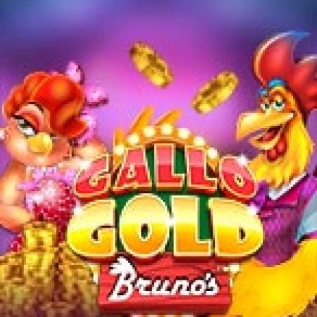 Gà Lôi Bruno Megaways – Gallo Gold Bruno’s Megaways Slot