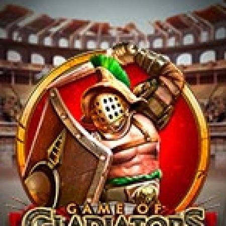 Đấu Trường Sinh Tử – Game of Gladiators Slot