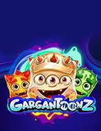 Quái Thú – Gargantoonz Slot