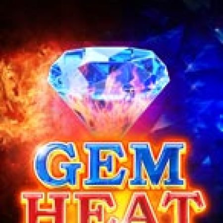 Gem Heat (High Roller) Slot